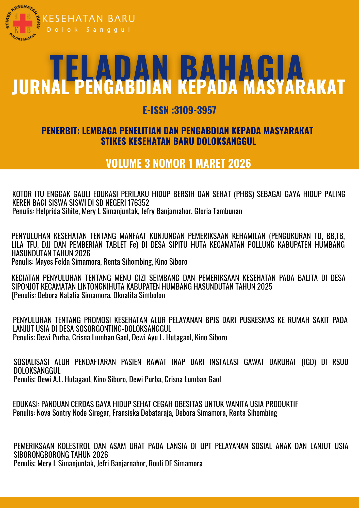 					View Vol. 3 No. 1 (2026): PENGABDIAN KEPADA MASYARAKAT EDISI MARET 2026
				